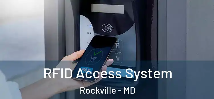  RFID Access System Rockville - MD